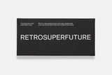 RETROSUPERFUTURE // AMATA // BLACK